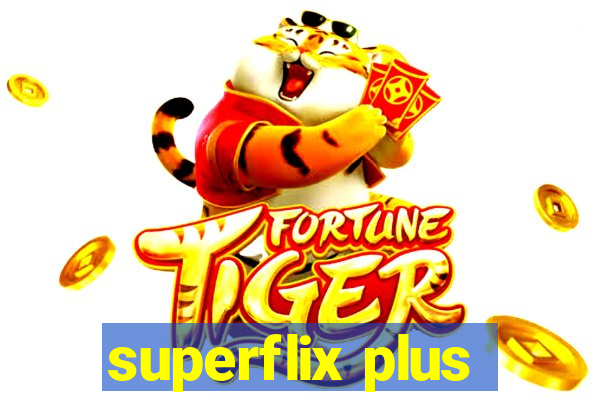 superflix plus